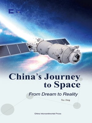 cover image of China's Journey to Space: From Dream to Reality (梦圆太空：中国的航天之路)